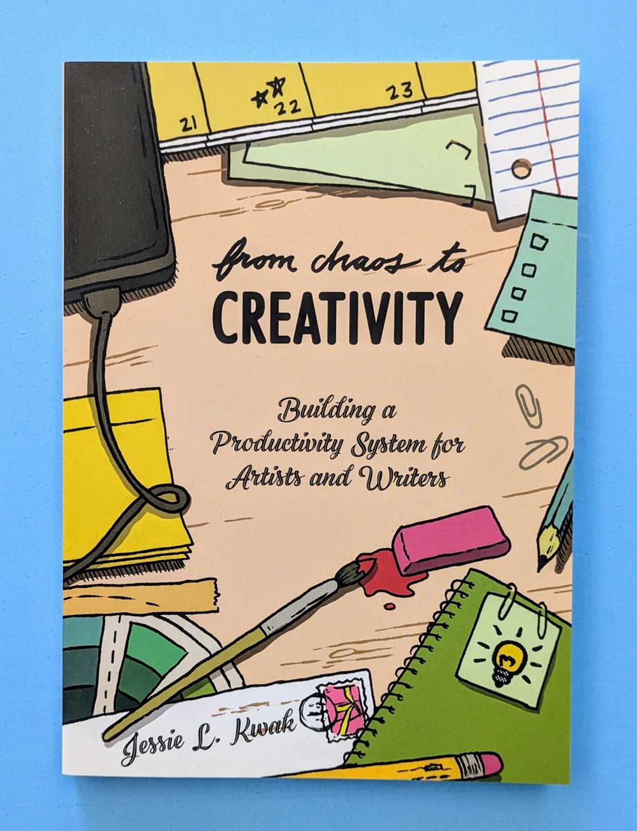 From Chaos to Creativity: Building a Productivity System for Artists and Writers